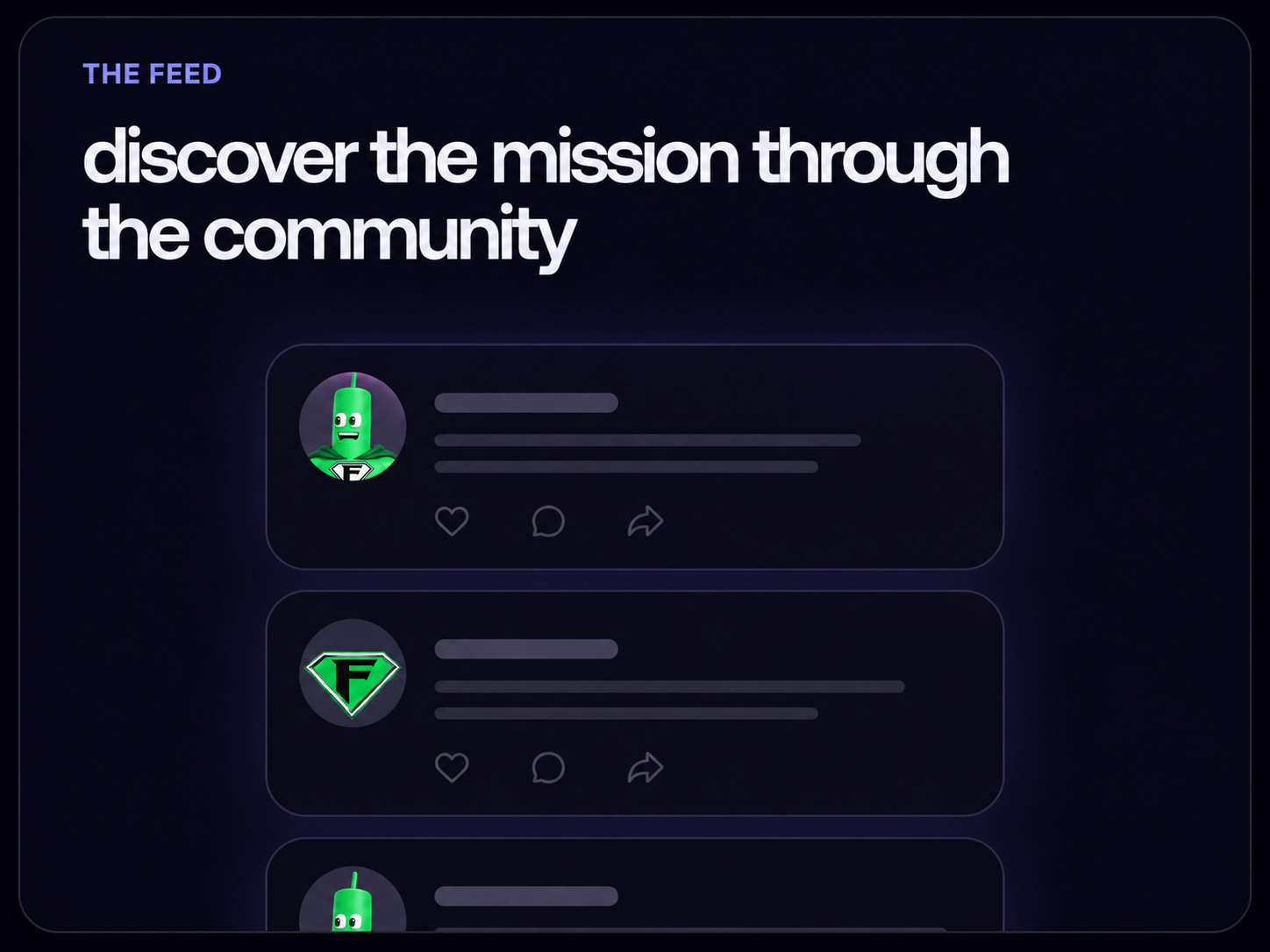 The feed: discover the mission through the community